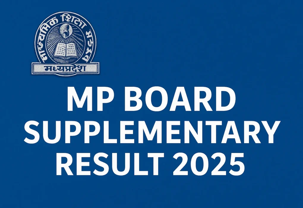 MP Board Supplementary Result 2025 – MPBSE का लोगो और पूरक परीक्षा परिणाम की जानकारी नीले बैकग्राउंड पर हिंदी और अंग्रेजी टेक्स्ट के साथ।